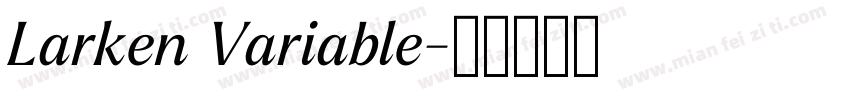 Larken Variable字体转换